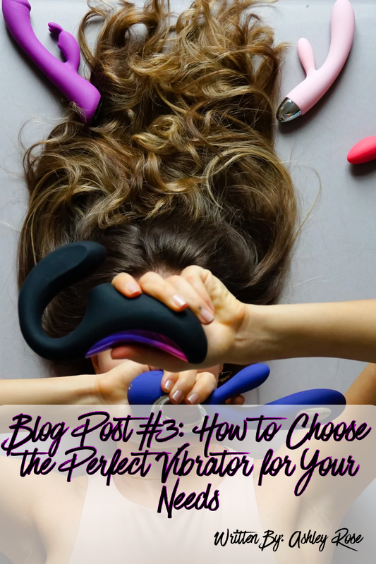 How to Choose the Perfect Vibrator for Your Needs